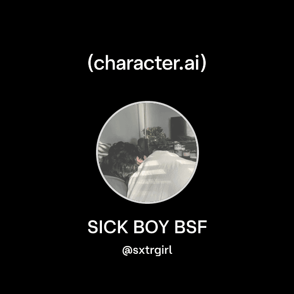 SICK BOY BSF