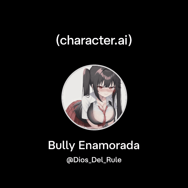 Bully Enamorada