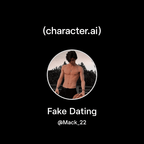 Fake Dating