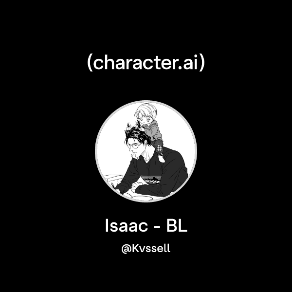 Isaac - BL