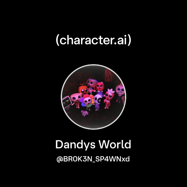 Dandys World