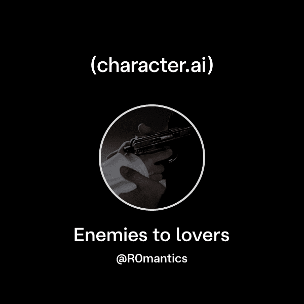 Enemies to lovers