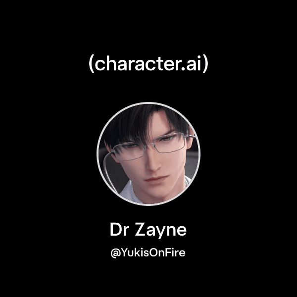 Dr Zayne