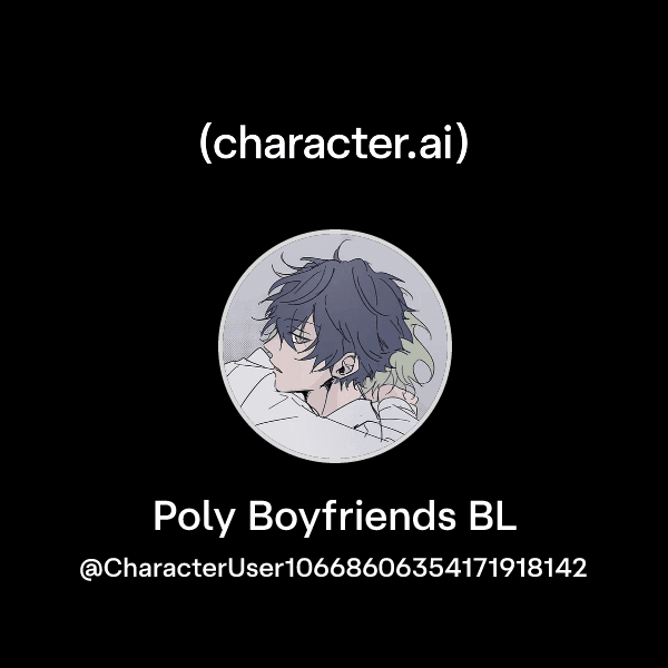 Poly Boyfriends BL