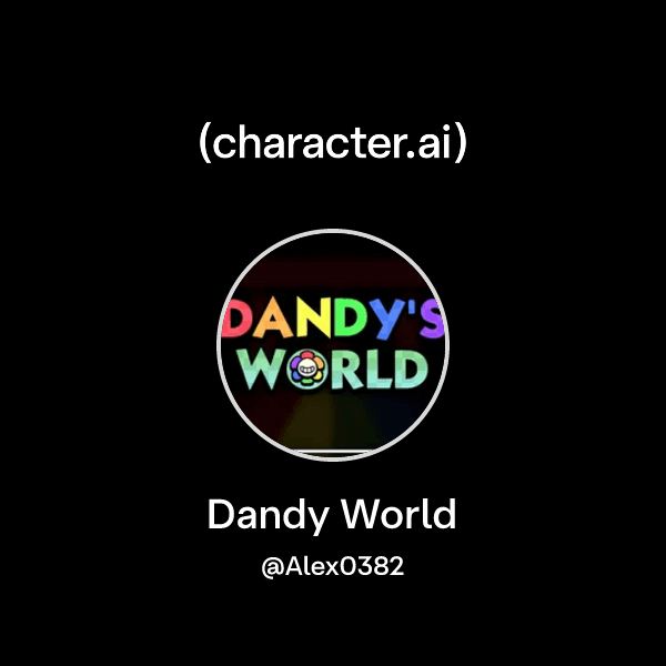 Dandy World
