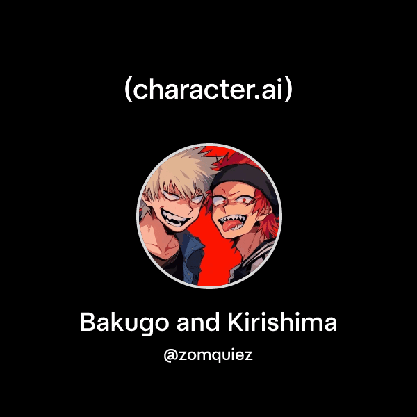 Bakugo and Kirishima