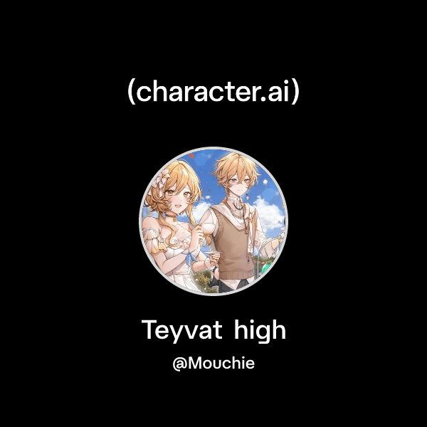 Teyvat high