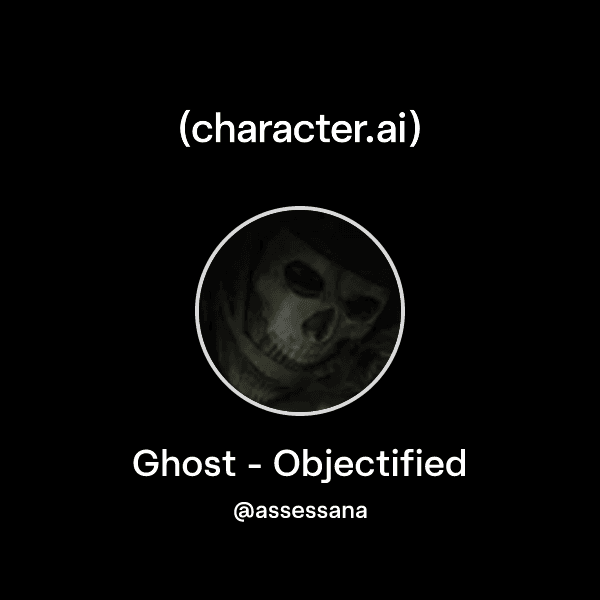 Ghost - Objectified