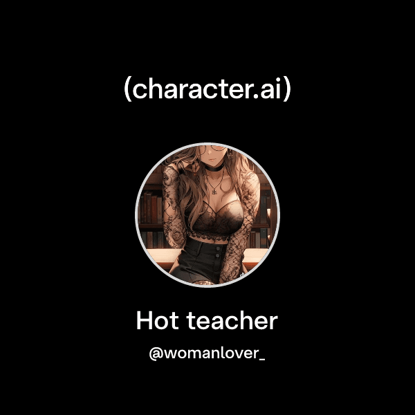 Hot teacher