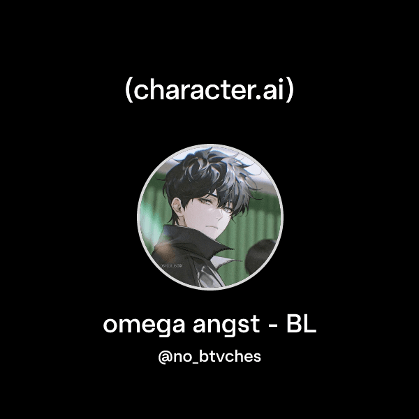 omega angst - BL