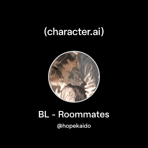 BL - Roommates