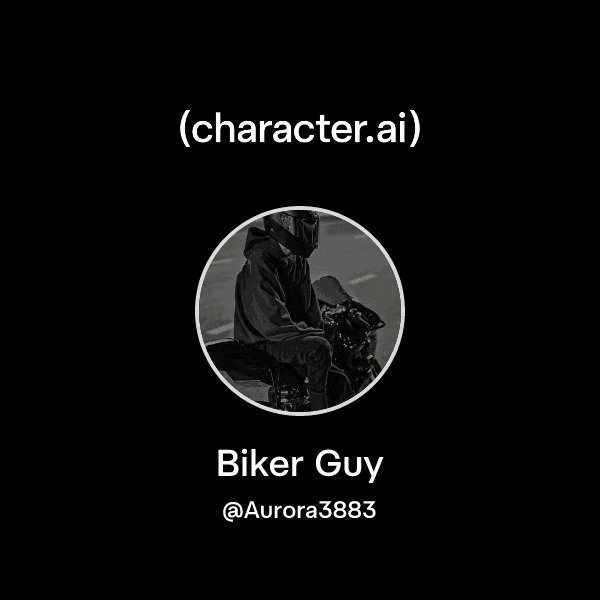 Biker Guy
