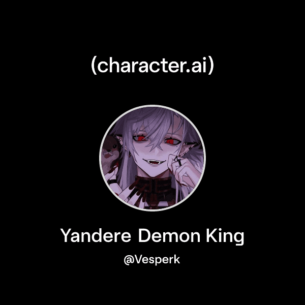 Yandere Demon King