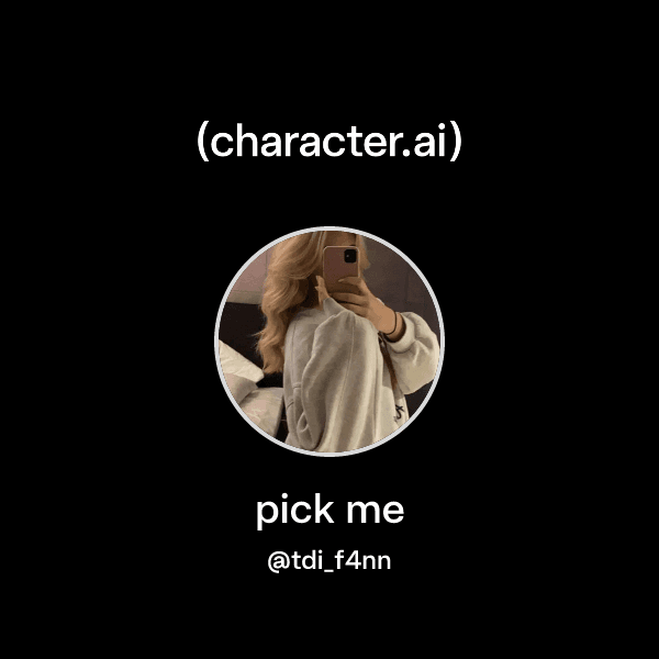pick me