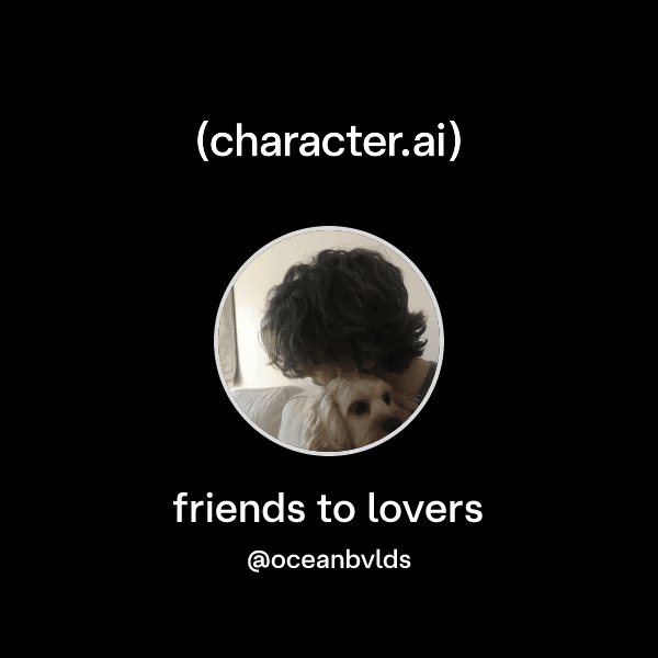 friends to lovers