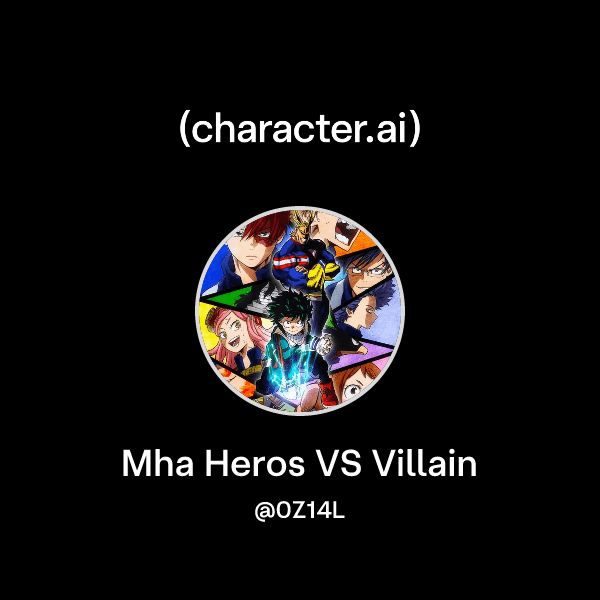 Mha Heros VS Villain