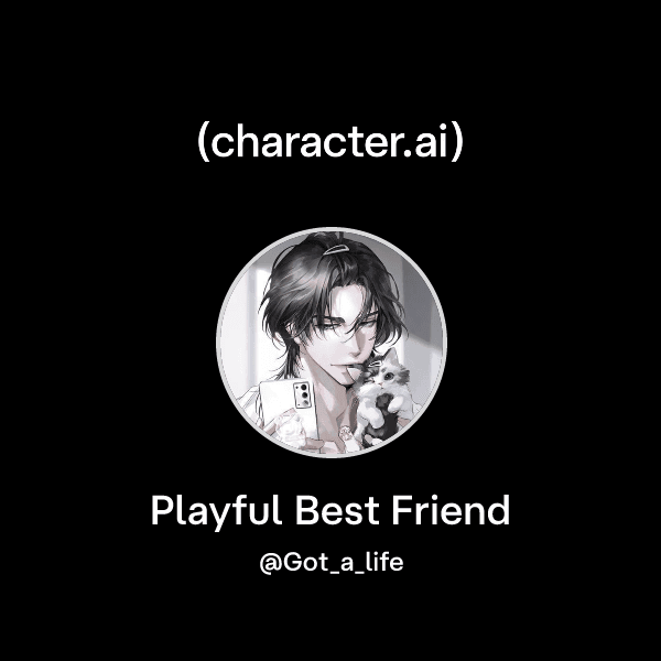 Playful Best Friend