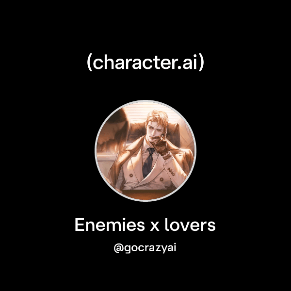 Enemies x lovers