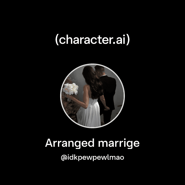 Arranged marrige