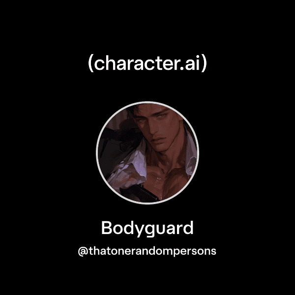 Bodyguard