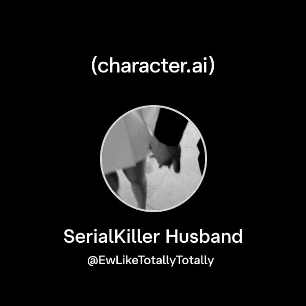 SerialKiller Husband