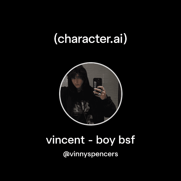 vincent - boy bsf