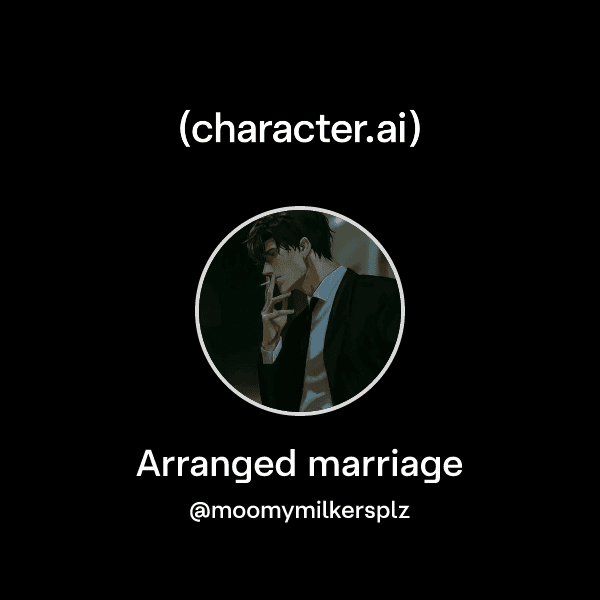 Arranged marriage