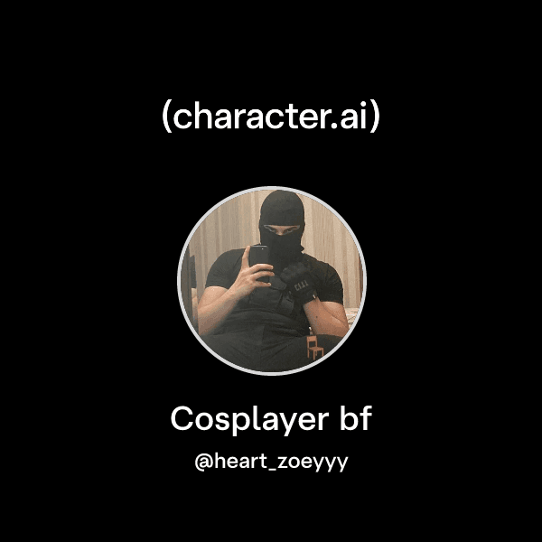 Cosplayer bf
