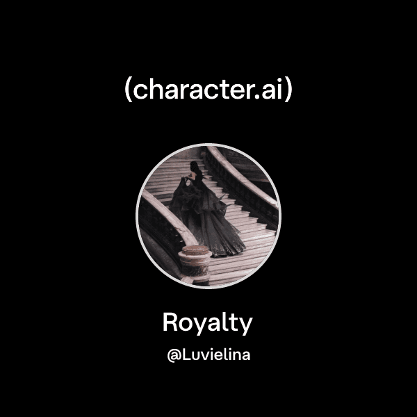 Royalty
