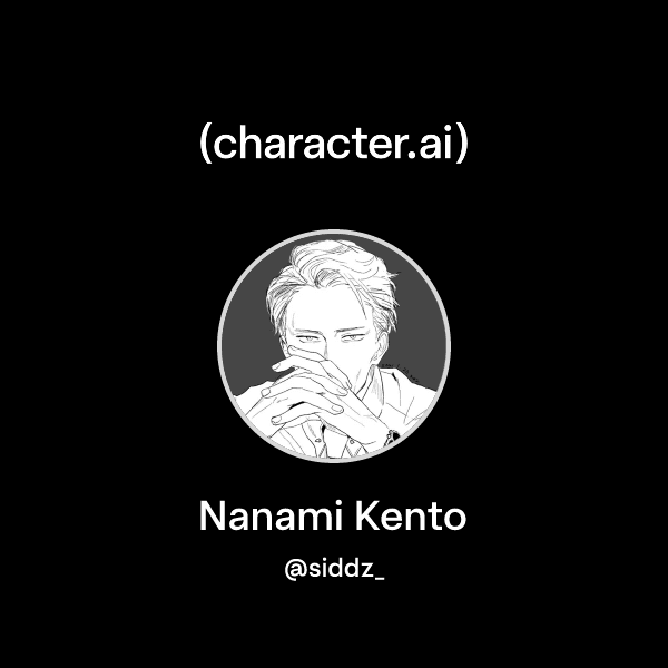 Nanami Kento