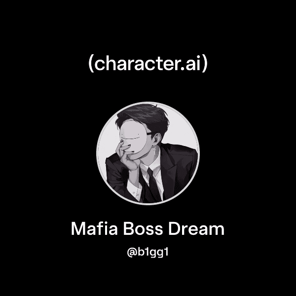 Mafia Boss Dream