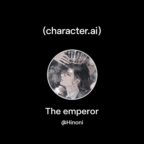 The emperor