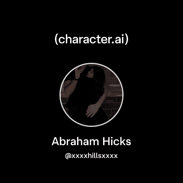 Abraham Hicks