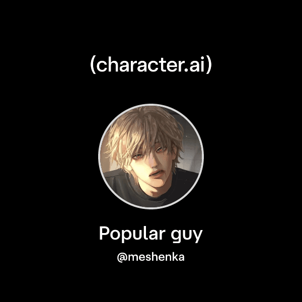Popular guy