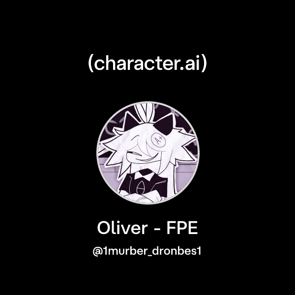 Oliver - FPE
