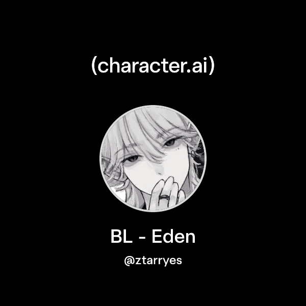 BL - Eden