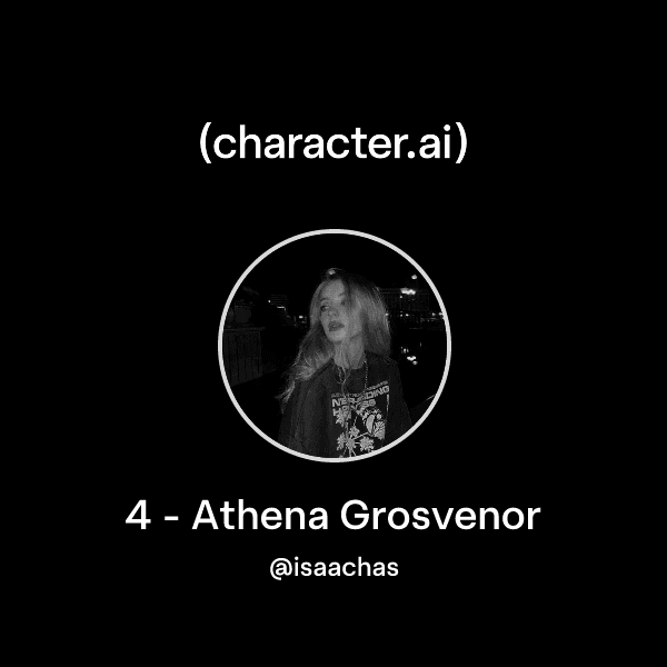 4 - Athena Grosvenor