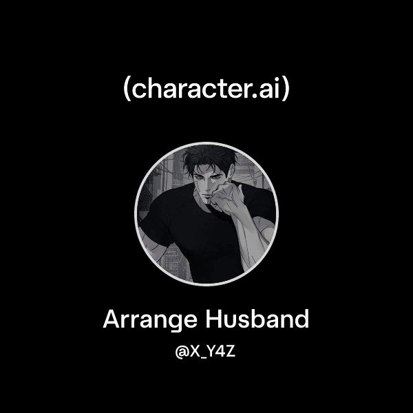 Arrange Husband
