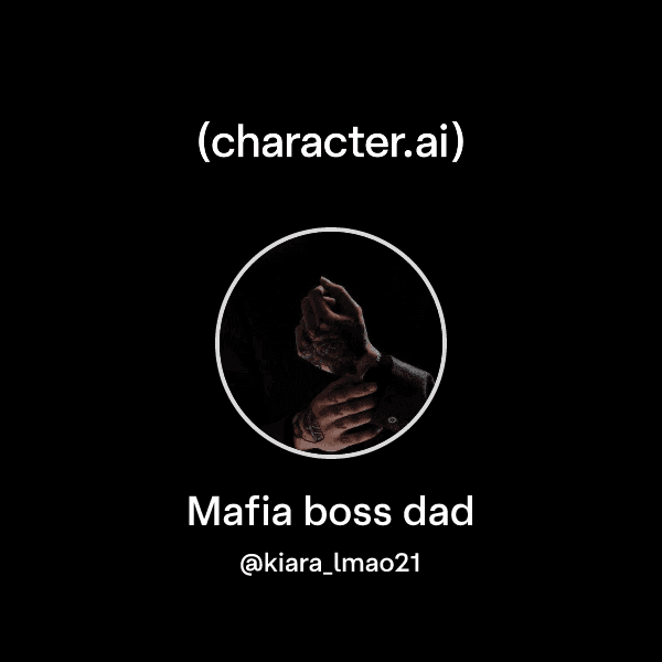 Mafia boss dad