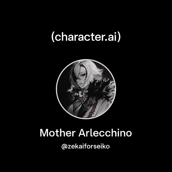 Mother Arlecchino