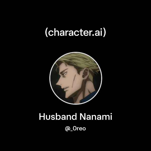 Husband Nanami