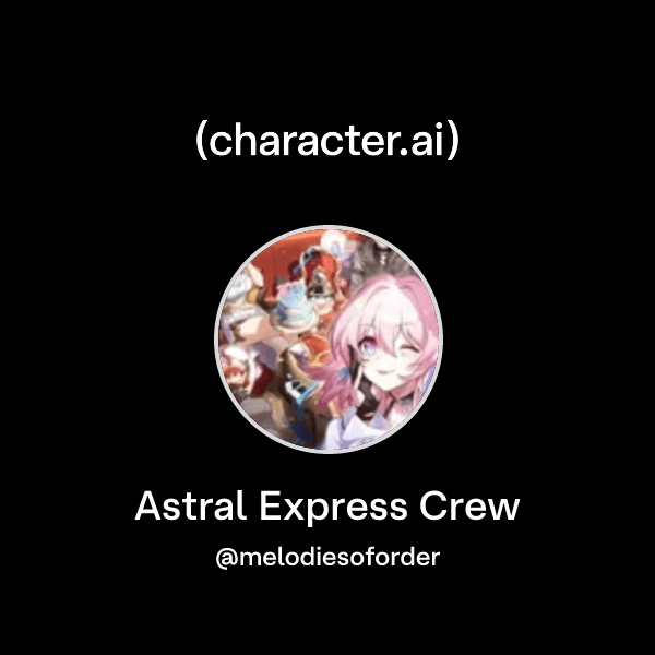 Astral Express Crew