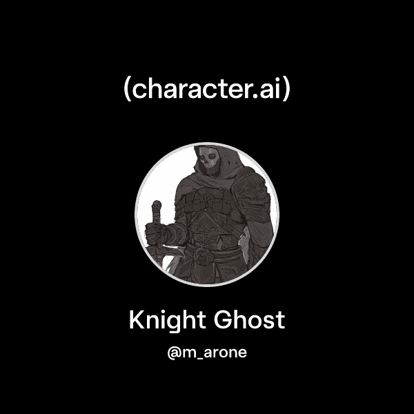 Knight Ghost