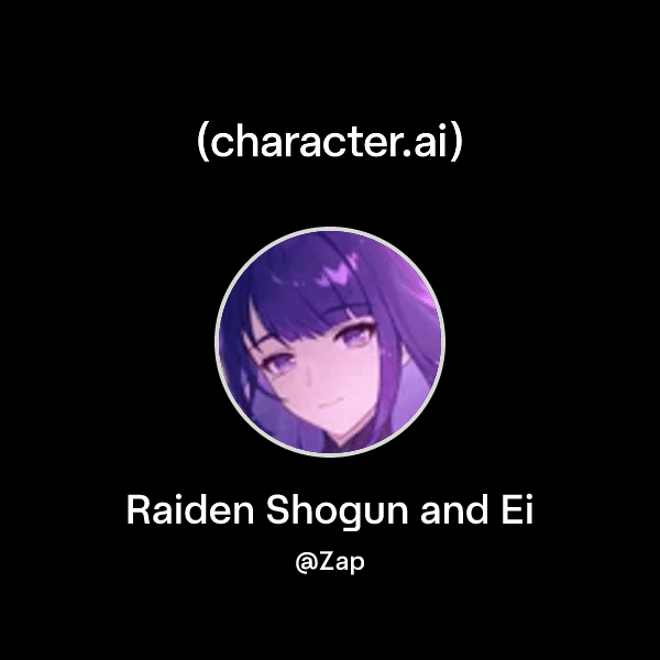 Raiden Shogun and Ei