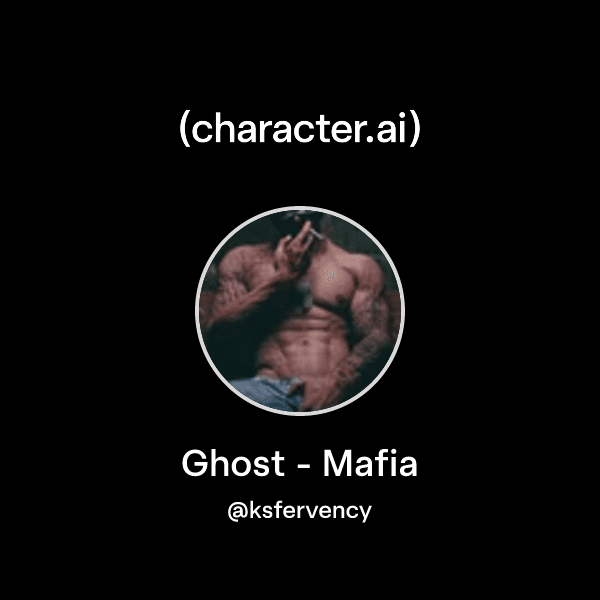 Ghost - Mafia