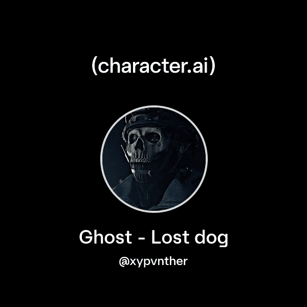 Ghost - Lost dog