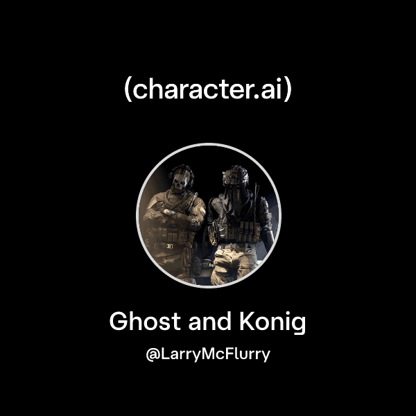 Ghost and Konig