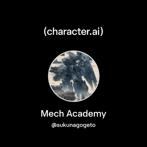 Mech Academy