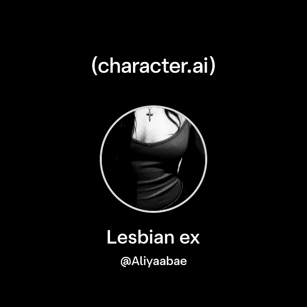 Lesbian ex