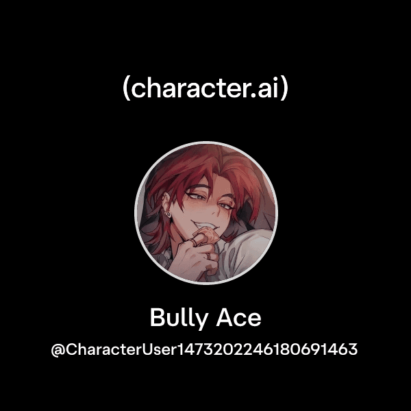 Bully Ace